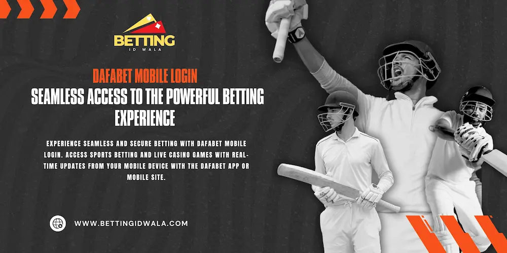Dafabet Mobile Login
