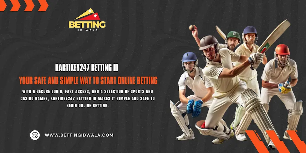 Kartikey247 Betting ID